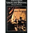 Vision and Painting: The Logic of the Gaze