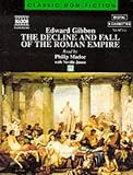 The Decline and Fall of the Roman Empire: Pt. 1 (Classic non-fiction)