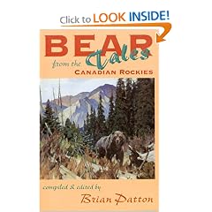 Bear Tales From The Canadian Rockies