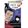 Test of Time : A Novel Approach to the SAT and ACT (Harvest Original)