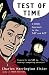 Test of Time: A Novel Approach to the SAT and ACT (Harvest Original) by Charles Harrington Elster ISBN 0156011379