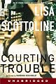 Courting Trouble