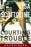 Courting Trouble