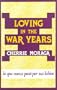 Loving in the War Years: Lo que nunca pas� por sus labios