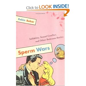 Sperm Wars - Robin Baker 