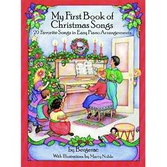 My First Book of Christmas Songs: 20 Favourite Songs in Easy Piano Arrangments