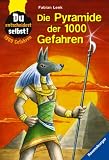 Die Pyramide der 1000 Gefahren - Du entscheidest selbst! - Fabian Lenk