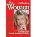 For Women Only: God's Design for Female Sexuality and Intimacy