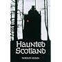Haunted Scotland