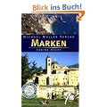 Marken. Reisehandbuch. Reisehandbuch zur mittelitalienischen Region