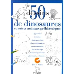 50 dessins de dinosaures et autres animaux pr�historiques