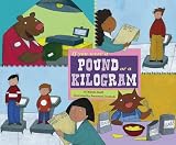 If You Were a Pound or a Kilogram (Math Fun)