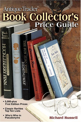 "Antique Trader" Book Collector's Price Guide (Antique Trader's Book Collector's Price Guide)