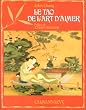 Le Tao de l'art d'aimer
