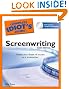 The Complete Idiot's Guide to Screenwriting, 3rd Edition