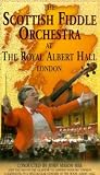 The Scottish Fiddle Orchestra At The Royal Albert Hall [1996] VHS