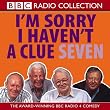 I'm Sorry I Haven't a Clue 7 (BBC Radio Collection): v. 7