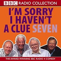 I'm Sorry I Haven't a Clue: v. 7 (BBC Radio Collection)