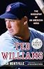 Ted Williams: The Biography of an American Hero (Random House Large Print (Paper))