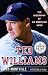 Ted Williams: The Biography of an American Hero (Random House Large Print (Paper))