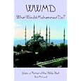 WWMD What Would Mohammed Do? by  Bob McLeod