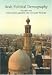 Arab Political Demography: Population Growth And Natalist Policies (Sussex Studies in Demographic Developments and Socioeconomic)