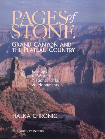 Pages of Stone: Geology of Western National Parks and Monuments: Grand Canyon and the Plateau Country (Pages of Stone) under Specific Locations in The Books Store