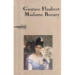 Madame Bovary. Sittenbild aus der Provinz