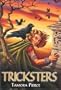 Tricksters (Daughter of the Lioness,  (Books 1 and 2)