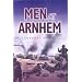 Men at Arnhem