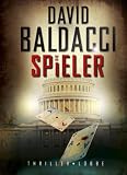 Die Spieler - David Baldacci
