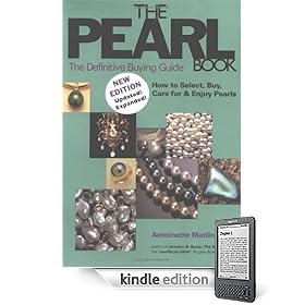The Pearl Book: The Definitive Buying Guide : How to Select, Buy, Care for & Enjoy Pearls