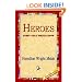 Heroes Every Child Should Know