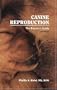 Canine Reproduction: The Breeder's Guide