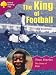 Oxford
Reading
Tree:
Stage
10:
True
Stories:
The
King
of
Football:
The
Story
of
Pele
(Treetops
True
Stories)