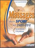 Livres Massages - Massages pour le sport et le bien-être : De la théorie à la pratique