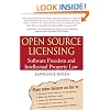 Open Source Licensing: Software Freedom and Intellectual Property Law