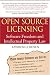 Open Source Licensing: Software Freedom and Intellectual Property Law by Lawrence Rosen ISBN 0131487876