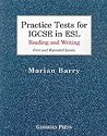 Practice Tests for IGCSE in ESL: Reading and Writing: Core and Extended Levels