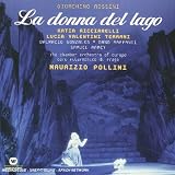 Rossini: La donna del lagodi Katia Ricciarelli