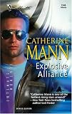 Explosive Alliance : Wingmen Warriors (Silhouette Intimate Moments No. 1346) (Silhouette Intimate Moments)
