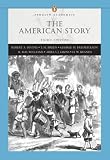 American Story, The, Combined Volume (Penguin Academics Series) (3rd Edition)