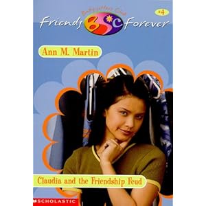 Click here to see all customer reviews now Claudia's Friendship Feud (Baby-Sitters Club Friends Forever #4)