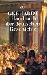 Handbuch der deutschen Geschichte.: 22 Bde.