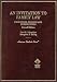 Book An Invitation to Family Law: Principles, Process, and Perspectives (American Casebook Series and Other Coursebooks)