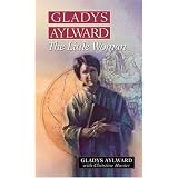 Gladys Aylward: The Little Woman