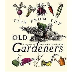 Tips from the Old Gardeners: As Is the Gardener, So Is the Garden