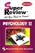 Books : Psychology II Super Review