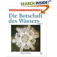 Die Botschaft des Wassers 1 (Gebundene Ausgabe)