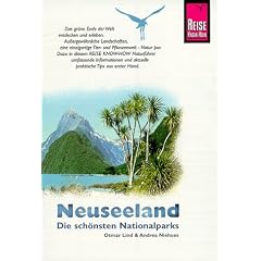 Neuseeland. Die sch�nsten Nationalparks